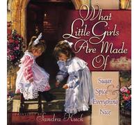 Sandra Kuck What Little Girls Are Made Of (Copertina rigida)