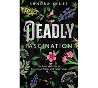 Sandra Kynes Deadly Fascination (Tascabile)
