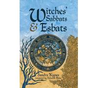 Sandra Kynes Witches' Sabbats & Esbats (Tascabile)