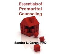Sandra L. Ceren Essentials of Premarital Counseling (Tascabile)