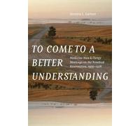 Sandra L. Garner To Come to a Better Understanding (Copertina rigida)