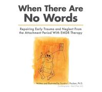 Sandra L Paulsen Ph D When There Are No Words (Tascabile)