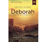 Sandra L. Richter, PhD Deborah Video Study (DVD) Epic of Eden
