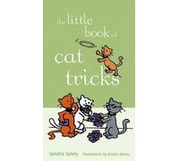 Sandra L Toney The Little Book of Cat Tricks (Copertina rigida)
