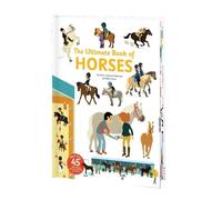 Sandra Laboucarie The Ultimate Book of Horses (Copertina rigida)