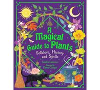 Sandra Lawrence A Magical Guide to Plants (Copertina rigida)
