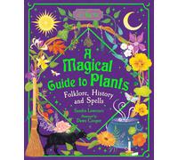 Sandra Lawrence A Magical Guide to Plants (Copertina rigida)
