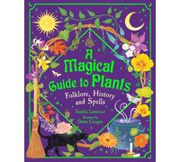 Sandra Lawrence A Magical Guide to Plants (Copertina rigida)