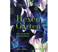 Sandra Lawrence Hexengarten: Reise in die Welt der magischen (Copertina rigida)