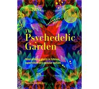 Sandra Lawrence Kew: The Psychedelic Gar (Copertina rigida) (PRESALE 24/07/2025)