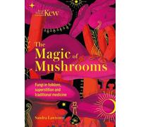 Sandra Lawrence The Magic of Mushrooms (Copertina rigida)