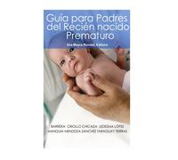 Sandra Ledesma Chicaiza Nelly Ro Guia para Padres del Recien Nacido (Tascabile)
