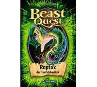 Sandra Lojahn A Beast Quest 39 - Raptox, der Teufelsbasilisk (Copertina rigida)
