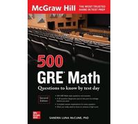 Sandra Luna McC 500 GRE Math Questions to Know by Test Day, Second E (Tascabile)