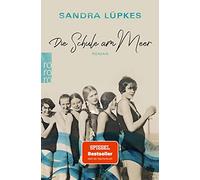 Sandra Lupkes Die Schule am Meer (Tascabile)