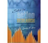 Sandra M. Alber A Toolkit for Action Research (Tascabile)