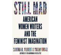Sandra M. Gilbert Susan Gubar Still Mad (Copertina rigida)