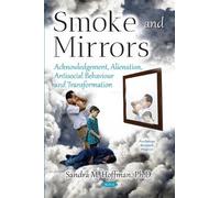 Sandra M Hoffman Smoke and Mirrors (Tascabile)