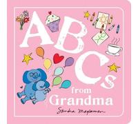 Sandra Magsamen ABCs from Grandma (Libro di cartone)