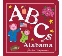 Sandra Magsamen ABCs of Alabama (Libro di cartone)