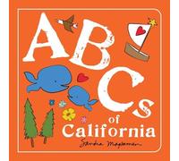 Sandra Magsamen ABCs of California (Libro di cartone) ABCs Regional