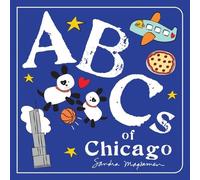 Sandra Magsamen ABCs of Chicago (Libro di cartone) ABCs Regional