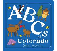Sandra Magsamen ABCs of Colorado (Libro di cartone) ABCs Regional