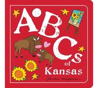 Sandra Magsamen ABCs of Kansas (Libro di cartone) ABCs Regional
