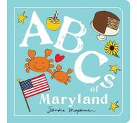 Sandra Magsamen ABCs of Maryland (Libro di cartone) ABCs Regional