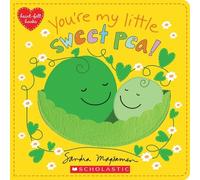 Sandra Magsamen You're My Little Sweet Pea (Libro di cartone)