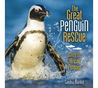 Sandra Markle The Great Penguin Rescue (Copertina rigida)