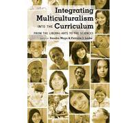 Sandra Mayo Integrating Multiculturalism into the Curriculum (Tascabile)
