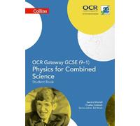 Sandra Mitchell Ch OCR Gateway GCSE Physics for Combined Science 9-1 (Tascabile)