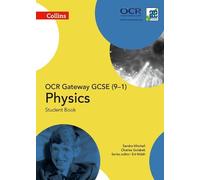 Sandra Mitchell Charles Gola OCR Gateway GCSE Physics 9-1 Student B (Tascabile)