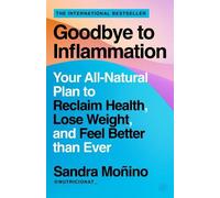 Sandra Monino Goodbye to Inflammation (Tascabile)