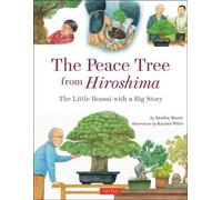 Sandra Moore The Peace Tree from Hiroshima (Copertina rigida)