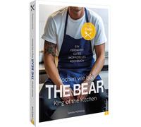 Sandra Müh Kochen wie bei The Bear: King of the Kitchen: (Copertina rigida)