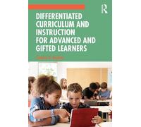 Sandra N. Kapla Differentiated Curriculum and Instruction for Advanc (Tascabile)