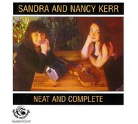 Sandra & Nancy Kerr - Neat & Complete