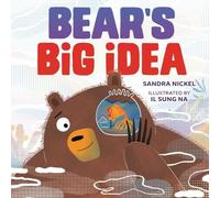 Sandra Nickel Bear's Big Idea (Copertina rigida)