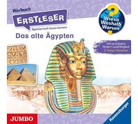Sandra Noa Wieso? Weshalb? Warum? Erstleser: das Alte Ägypten (CD)