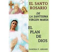 Sandra P Abrams El Santo Rosario de La Santisima Virgen Maria (Tascabile)