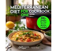 Sandra Parker Mediterranean Diet For One Cookbook (Tascabile)