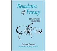 Sandra Petronio Boundaries of Privacy (Tascabile)