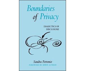Sandra Petronio Boundaries of Privacy (Tascabile)