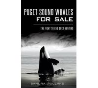 Sandra Pollard Puget Sound Whales for Sale (Copertina rigida)