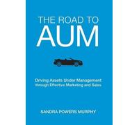 Sandra Powers Murphy The Road to AUM (Copertina rigida)