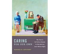 Sandra R. Levitsky Caring for Our Own (Tascabile)