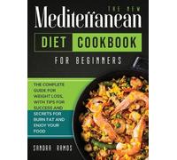 Sandra Ramos The New Mediterranean Diet Cookbook for Beginner (Copertina rigida)