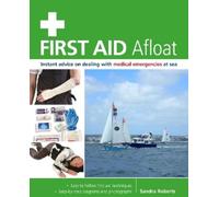 Sandra Roberts First Aid Afloat (Tascabile)
